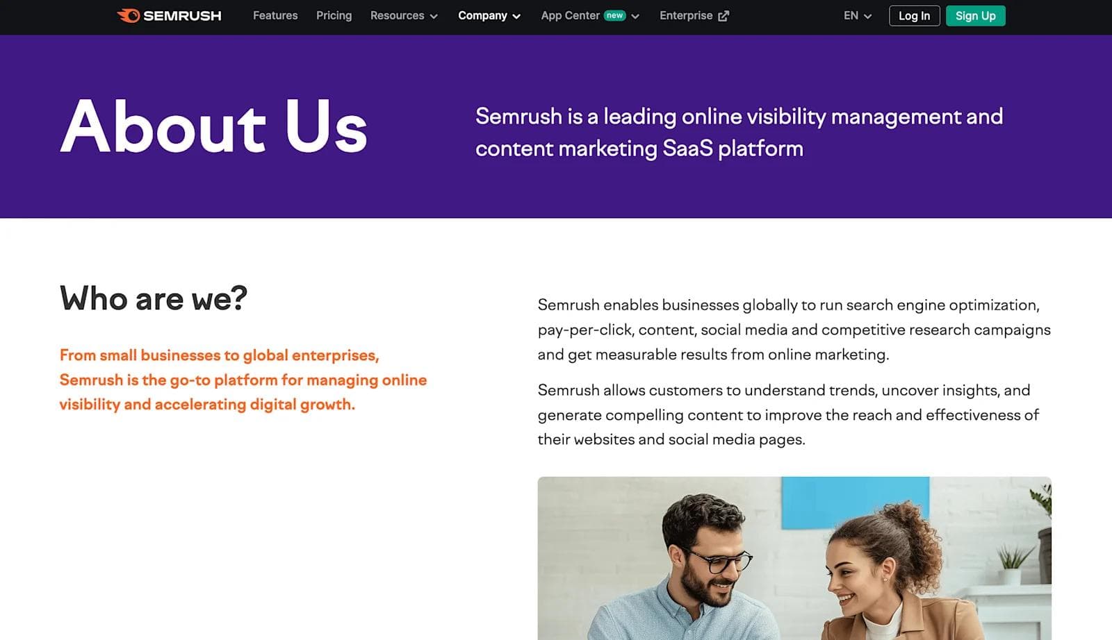 semrush about About Semrush: A platform for managing online visibility and accelerating digital growth for businesses worldwide.