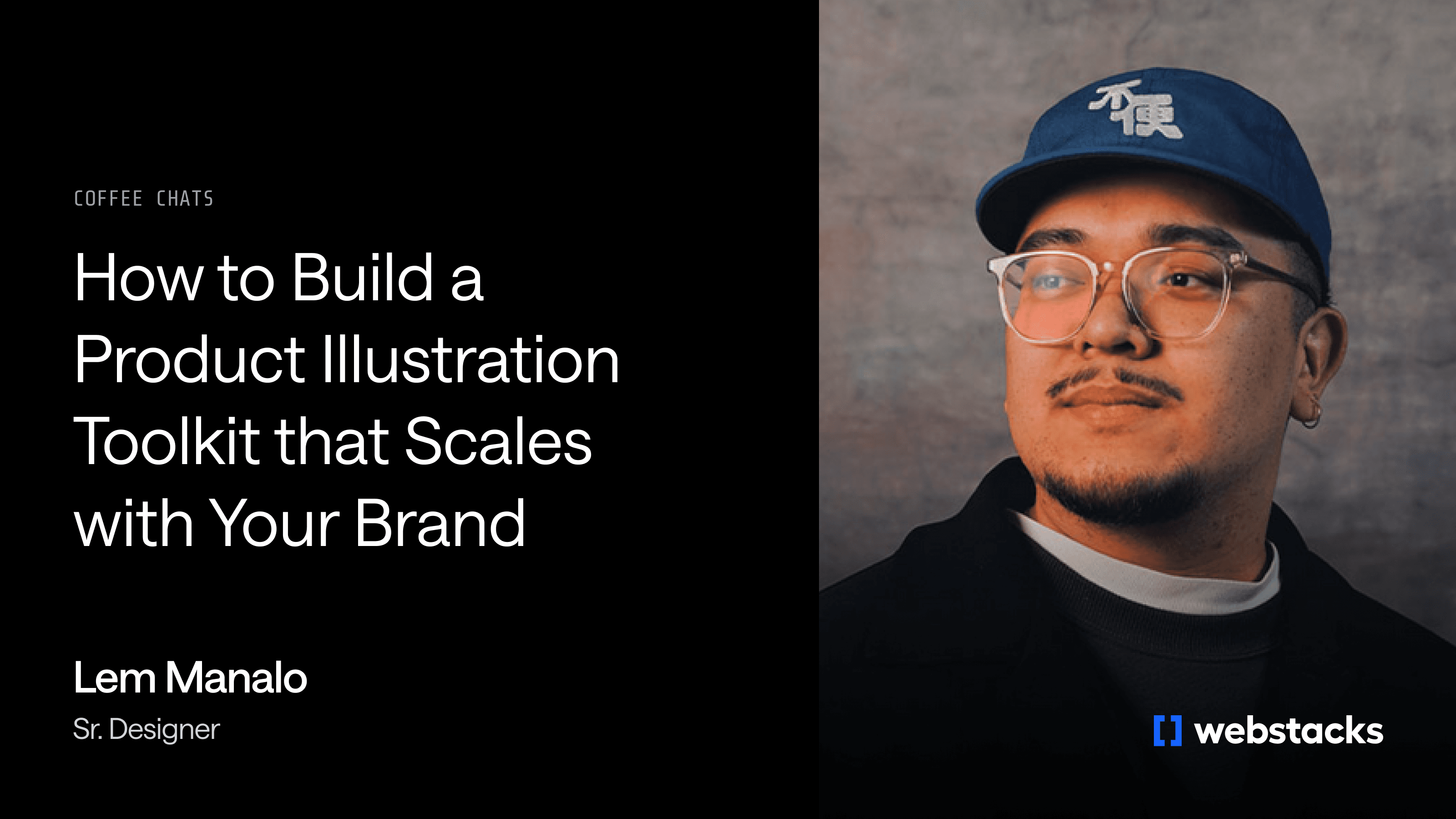 Coffee Chat with Webstacks Designer Lem Manalo: How to Build a Product Illustration Toolkit That Scales with Your Brand