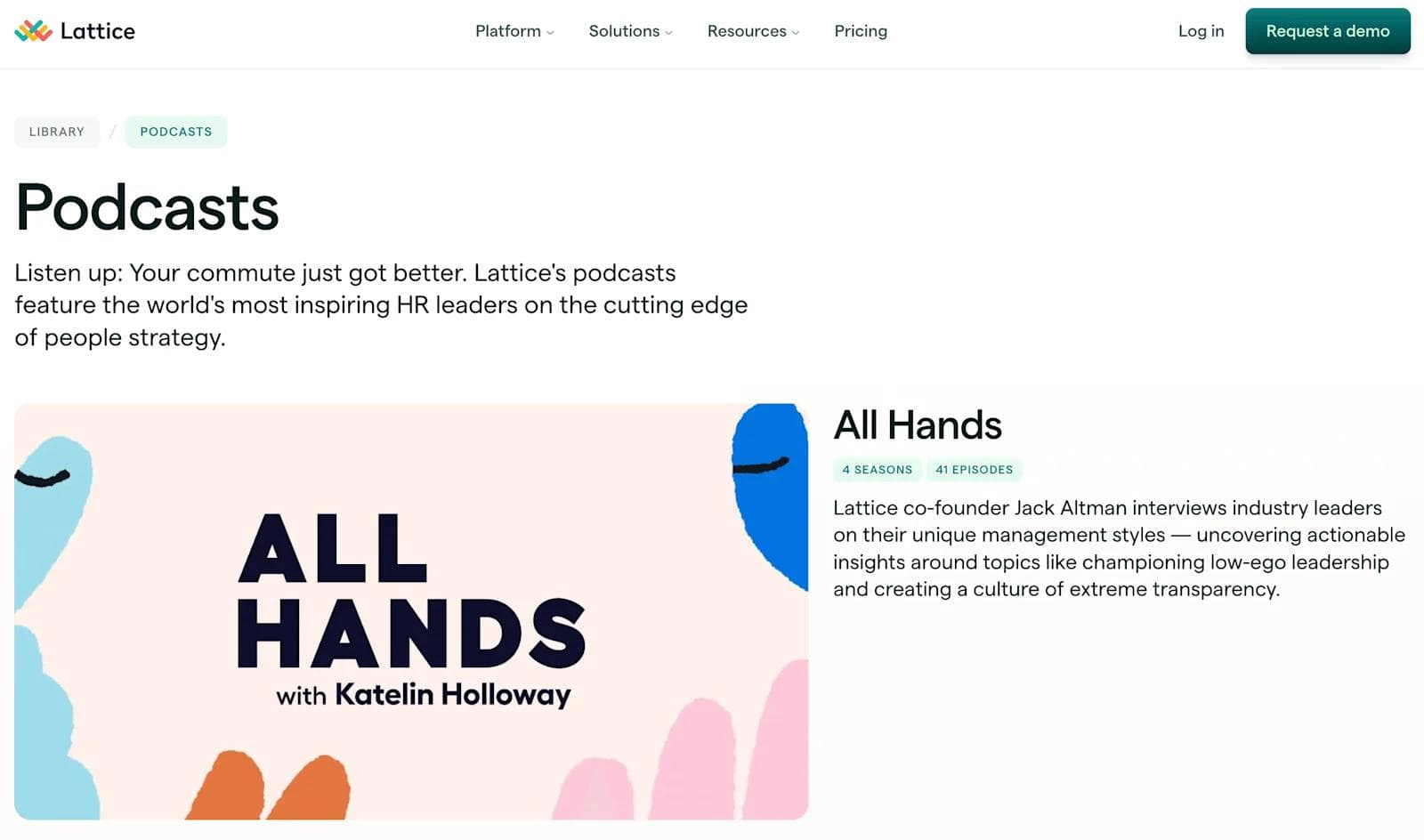 lattice podcast Lattice podcast page featuring "All Hands" with Katelin Holloway, discussing HR leadership and management insights.