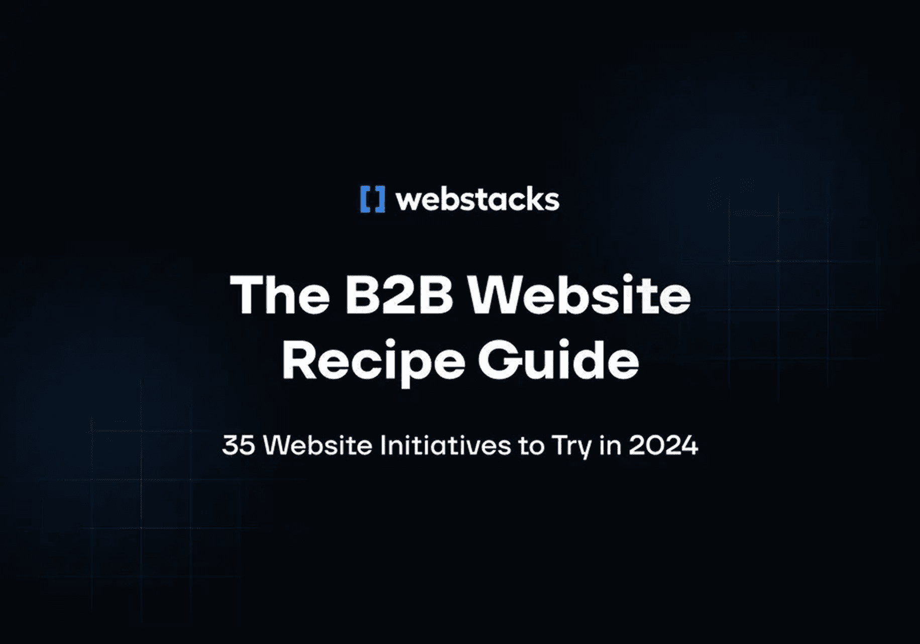 The B2B Website Recipe Guide