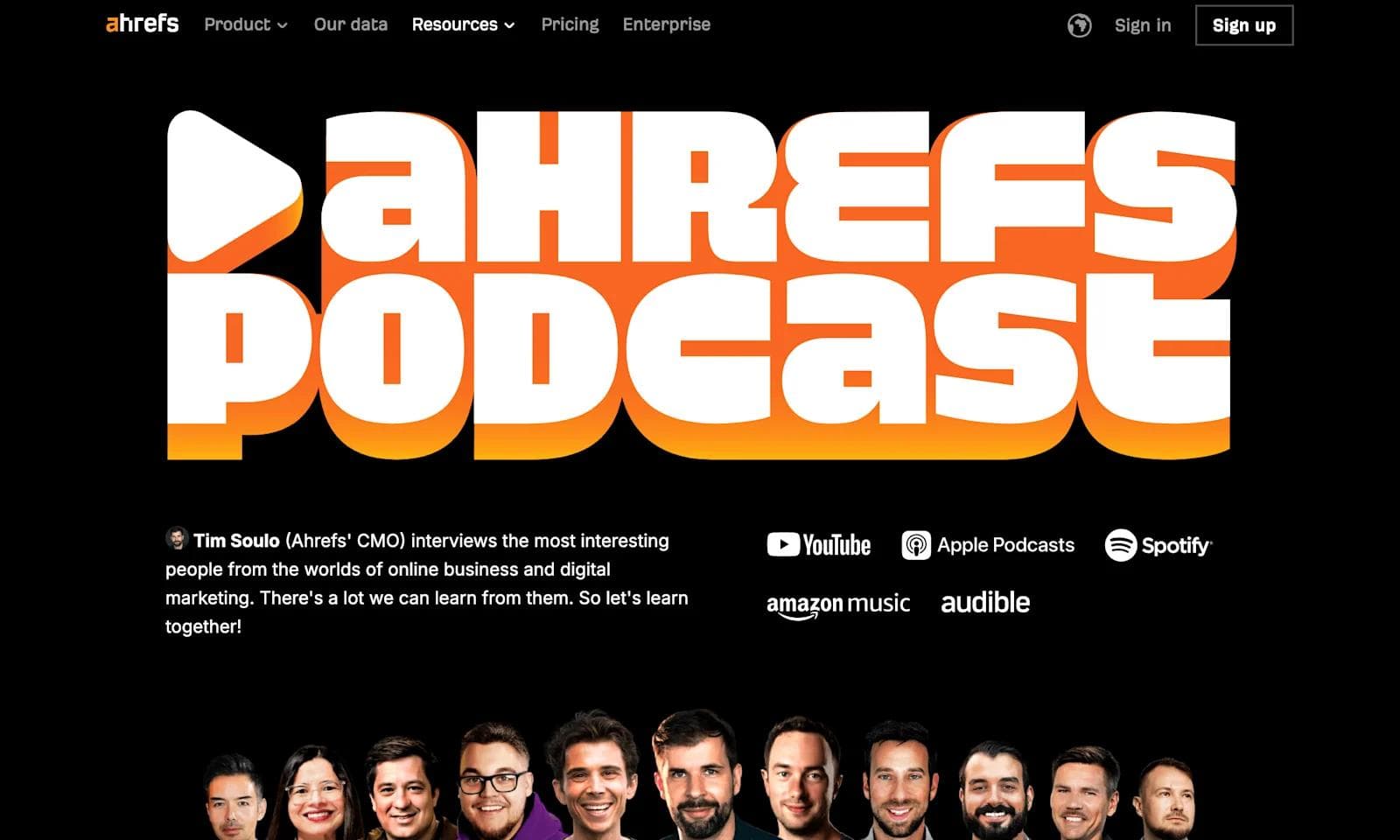 ahrefs podcast Ahrefs Podcast logo featuring Tim Soulo and a group of guests discussing online business and digital marketing.