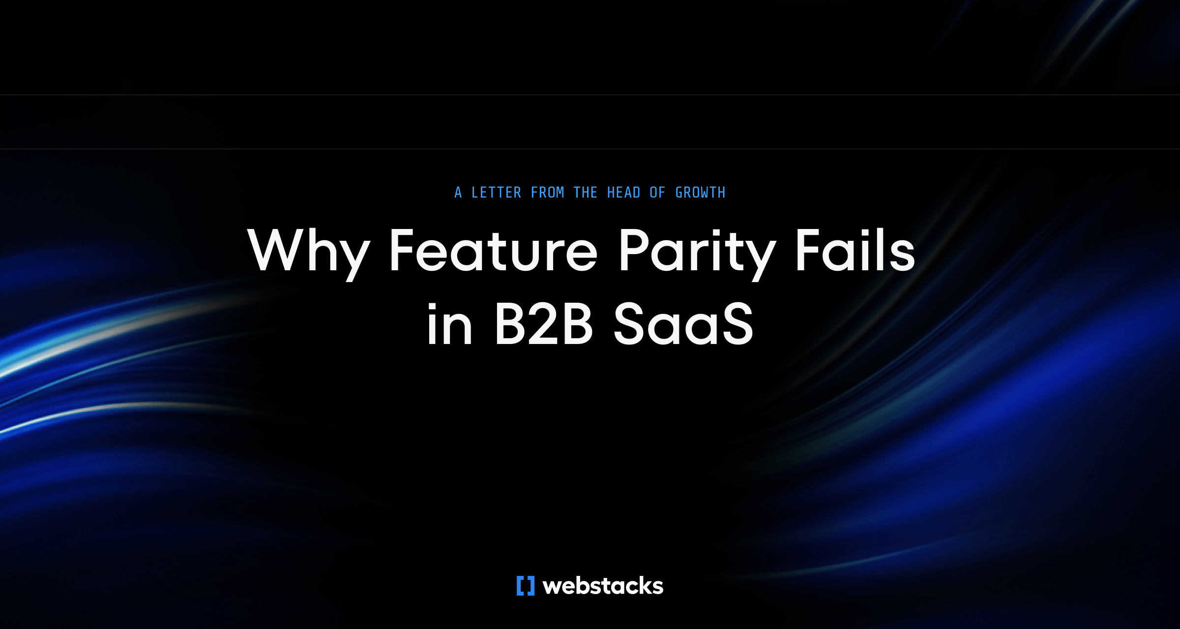Why Feature Parity Fails—and What Buyers Actually Want to See On Your Website